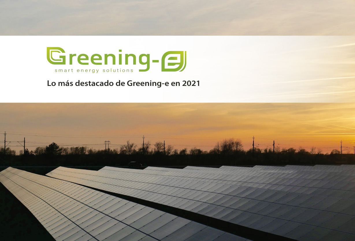 Lo más destacado de Greening-e en 2021