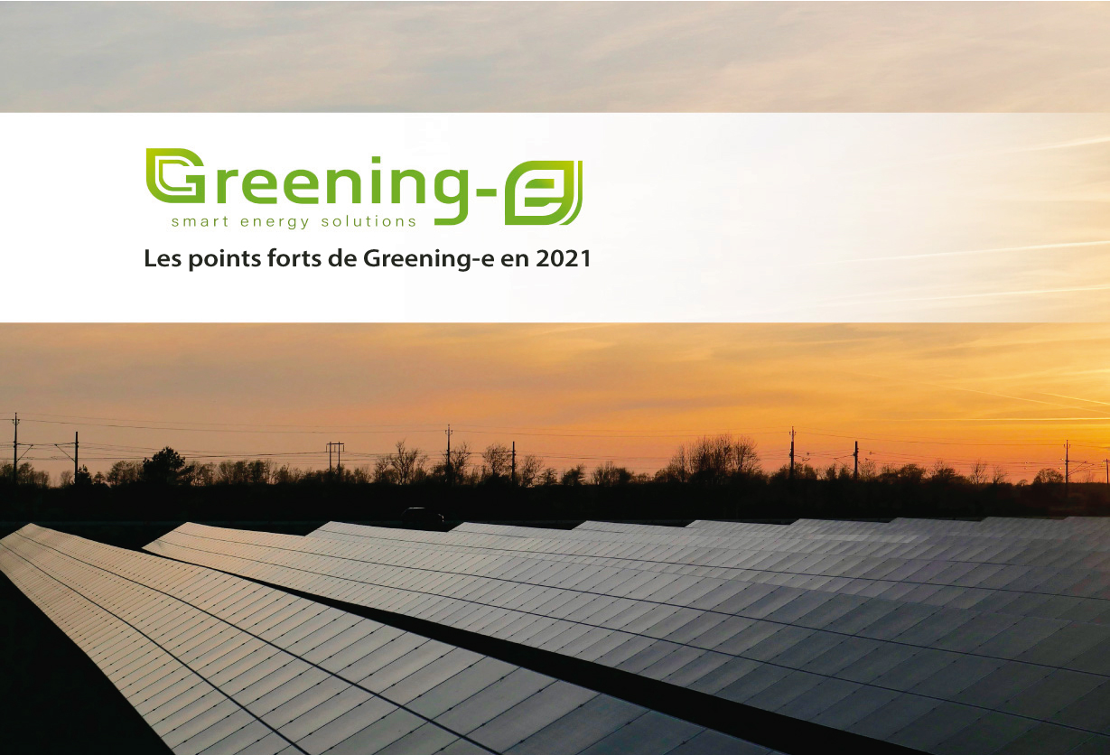 Les points forts de Greening-e en 2021
