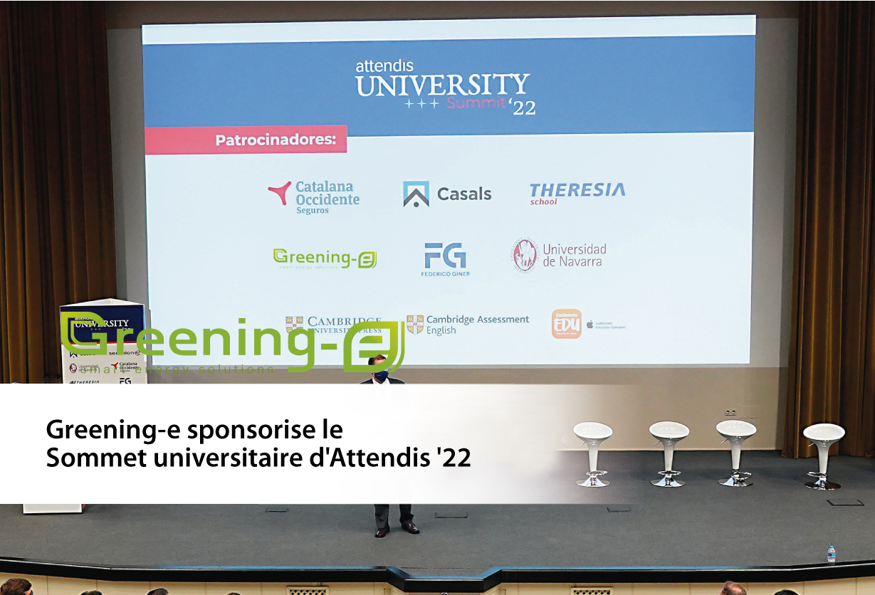 Greening-e sponsorise le Sommet universitaire d'Attendis '22