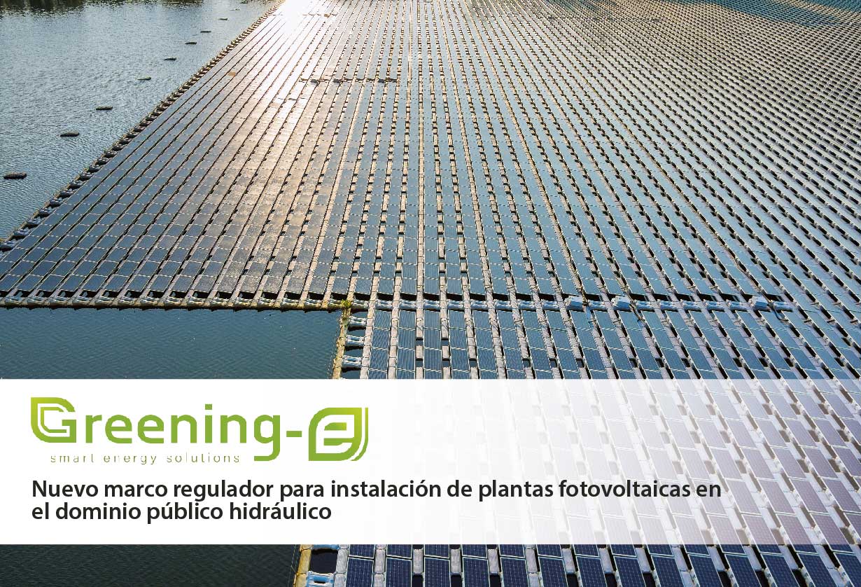 Nuevo marco regulador para instalación de plantas fotovoltaicas en el dominio público hidráulico