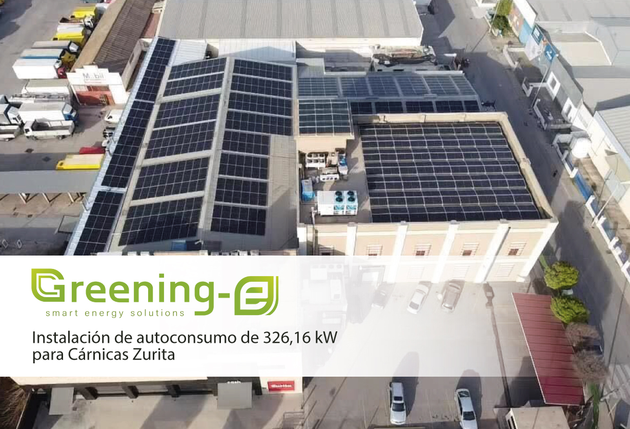 Proyectos Greening-e: Instalación de autoconsumo de 326,16 kW para Cárnicas Zurita